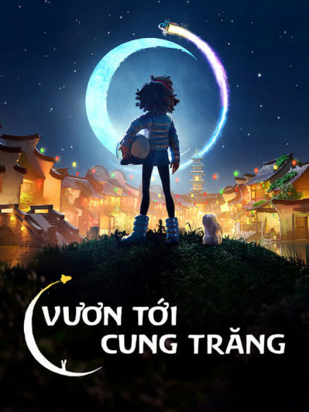 Vươn Tới Cung Trăng (Lồng Tiếng) - Over the Moon