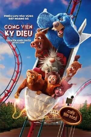 Công Viên Kỳ Diệu (Lồng Tiếng) - Wonder Park