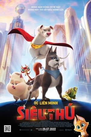 Liên Minh Siêu Thú DC (Lồng Tiếng) - DC League of Super-Pets