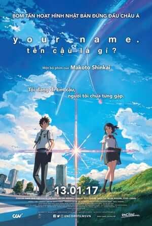 Tên Cậu Là Gì? (Thuyết Minh) - Your Name - 君の名は。 Hepburn, Kimi no Na wa