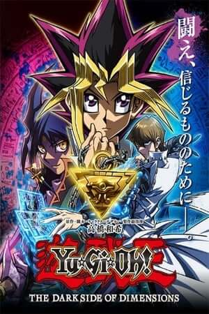 Yu-Gi-Oh: Chiều Không Gian Tối - Yu-Gi-Oh! The Dark Side of Dimensions