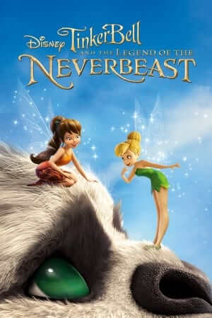 Tinker Bell Và Huyền Thoại Quái Vật (Thuyết Minh) - Tinker Bell and the Legend of the NeverBeast