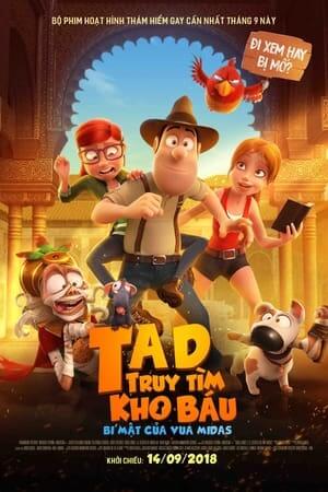 Tad Truy Tìm Kho Báu: Bí Mật Của Vua Midas - Tad, the Lost Explorer, and the Secret of King Midas