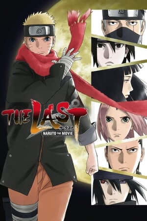 Naruto Shippuden Movie 7: Trận Chiến Cuối Cùng (Thuyết Minh) - The Last: Naruto the Movie