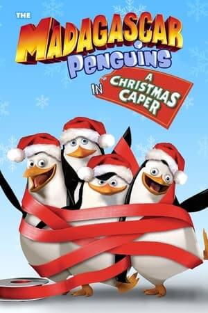 Điệp Vụ Giáng Sinh - The Madagascar Penguins in a Christmas Caper