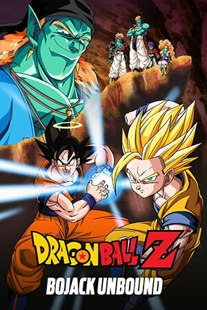 Bảy Viên Ngọc Rồng Z Movie 9: Giải Thoát Bojack (Thuyết Minh) - Dragon Ball Z Movie 9: Bojack Unbound - ドラゴンボールZ 銀河ギリギリ!! ぶっちぎりの凄い奴