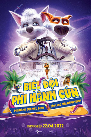 Biệt Đội Phi Hành Cún (Lồng Tiếng) - Space Dogs 3: Tropical Adventure