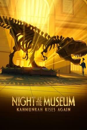 Đêm Ở Viện Bảo Tàng: Kahmunrah Trỗi Dậy - Night at the Museum: Kahmunrah Rises Again