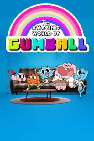 Thế Giới Tuyệt Vời Của Gumball (Thuyết Minh) - The Amazing World Of Gumball