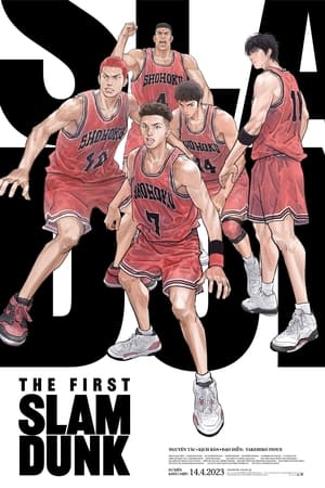 Cú Úp Rổ Đầu Tiên - The First Slam Dunk