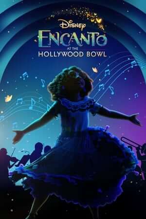 Encanto tại Hollywood Bowl - Encanto at the Hollywood Bowl