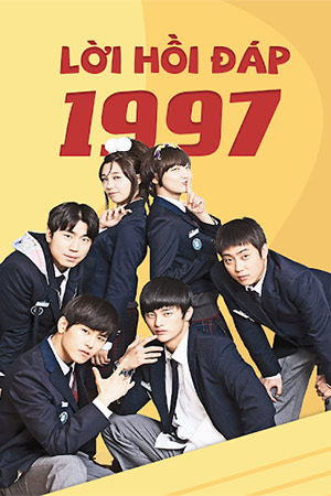 Lời Hồi Đáp 1997 (Lồng Tiếng) - Reply 1997