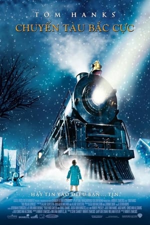 Chuyến Tàu Bắc Cực (Thuyết Minh) - The Polar Express