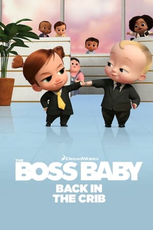 Nhóc Trùm: Trở Lại Trong Nôi (Lồng Tiếng) - The Boss Baby: Back in the Crib