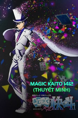 Siêu Đạo Chích - Magic Kaito 1412 (Thuyết Minh)