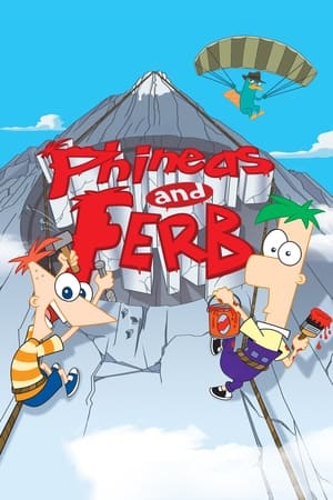 Phineas và Ferb (Thuyết Minh) - Phineas and Ferb