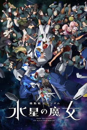 Pháp Sư Đến Từ Sao Thủy - Mobile Suit Gundam: The Witch from Mercury