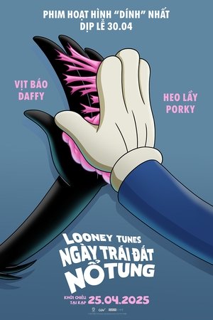 Looney Tunes: Ngày Trái Đất Nổ Tung (Lồng Tiếng) - The Day the Earth Blew Up: A Looney Tunes Movie