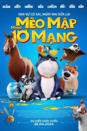 Mèo Mập Mang 10 Mạng (Lồng Tiếng) - 10 Lives