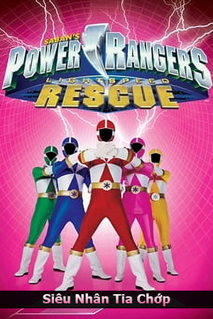 Siêu Nhân Tia Chớp 2000 - Power Rangers Lightspeed Rescue