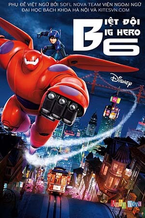 Biệt Đội Big Hero 6 Lồng Tiếng